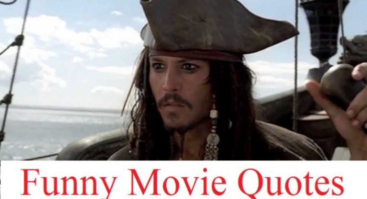 150 Funny Movie Sayings or Quotes Guaranteed To Make You Laugh