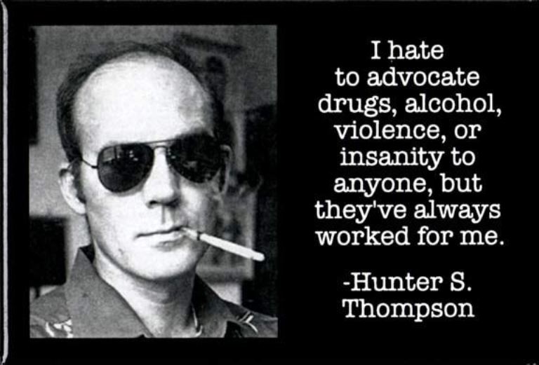 50 Hunter S Thompson Quotes That Will Make Your Day
